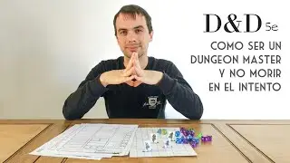Empezar a dirigir - Dungeons & Dragons 5e # 05