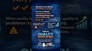 Quality is about doing things right consistently