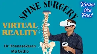 Virtual Reality: Revolution in Spine Surgery | Benefits, Uses & Cost (Tamil)