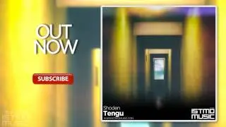 Shoden &mdash; Tengu [Istmo Music][OUT NOW]