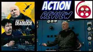 Deadlock (2021) Action Film Review (Bruce Willis)