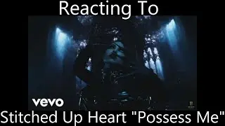 Reacting To - Stitched Up Heart 
