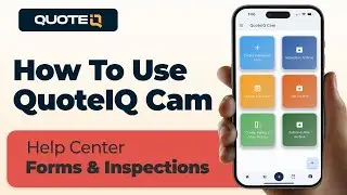 QuoteIQ Cam In-App Walkthrough