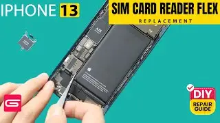 iPhone 13 SIM Card Reader Flex Replacement | No Signal/Network Issues