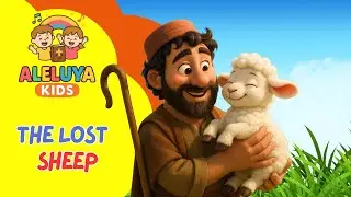 The Lost Sheep | Bible Songs and Bible Stories for Kids