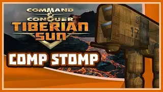 Tiberian Sun | Comp Stomp Gameplay