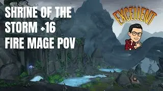 Shrine of the Storm +16 (Fire Mage PoV)