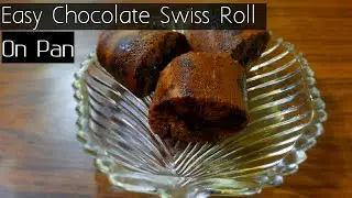 Easy Chocolate Swiss Roll Recipe on pan | How to make Swiss roll at home on pan | Swiss Roll Recipe