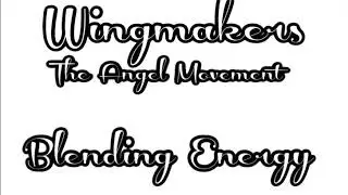 Wingmakers - Blending Energy