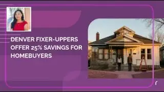 Denver Fixer-Uppers Offer 25% Savings for Homebuyers