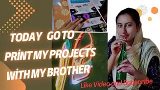This is My vlog / Brother ke sath project ko print and enjoy with my brother #blessing #viral vlog 🥰