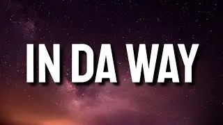 Lil Pump - In Da Way (Lyrics)