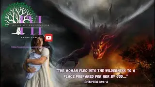 FYI BOOK OF REVELATION CHAPTER 12 PART TWO w/PASTOR ED WILLIAMS