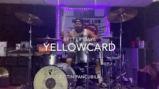 Justin Pancubila - Better Days - @yellowcard  (Drum Cover)