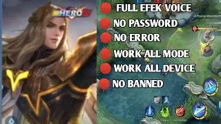 SCRIPT SKIN LANCELOT HERO FULL EFEK VOICE UPDATE TERBARU