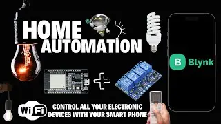 ESP32 Home Automation | 4 Channel Relay with Blynk App | স্মার্ট হোম অটোমেশন প্রোজেক্ট