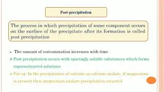 Post precipitation in Gravimetric Analysis