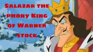 Salazar the phony King of Warner stock (phony, King of England AMV)