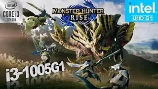 Monster Hunter Rise Intel UHD G1 | i3-1005G1 | Demo Performance Test