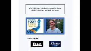 Why Everything Leaders Are Taught About Growth Is Wrong