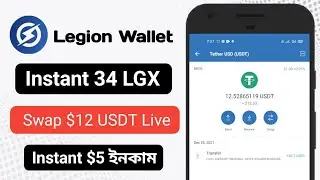Instant 34 LGX || Legion Wallet Unlimited Tricks || new app instant withdraw