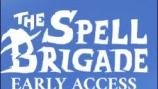 The Spell Brigade-EA