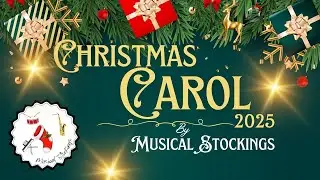 Christmas Carol 2025 | Musical Stockings Band | Live Christmas Performance