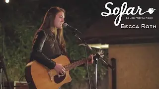 Becca Roth - Five Years From Now | Sofar Los Angeles