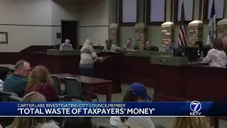 'Total waste of taxpayers' money': Carter Lake investigating complaints that surround city counci...
