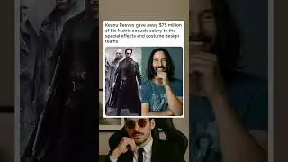 Keanu Reeves gave away $75 million of his Matrix sequels salary to the special effects teams.