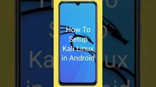 How to Setup Kali Linux in Android 🔥 | Kali Linux on Phone #kalilinux #shorts