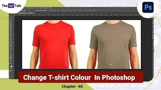 Change T-shirt Colour by Hue & Saturation Tool  In Photoshop | Photoshop Tutorial Hindi | Chapter 65