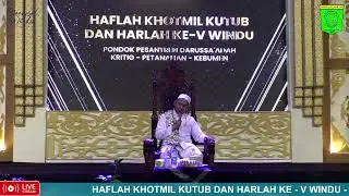HAFLAH KHOTMIL KUTUB DAN HARLAH KE - V WINDU - PONDOK PESANTREN DARUSSA'ADAH KEBUMEN