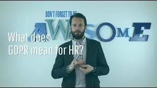 What does GDPR mean for HR?