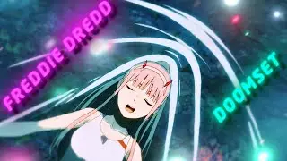 Freddie Dredd - Doomset. Darling in the Franxx Anime Amv Edit
