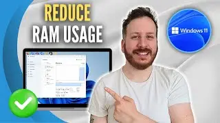 How To Reduce RAM Usage In Windows 11