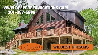 Wildest Dreams at Deep Creek Lake