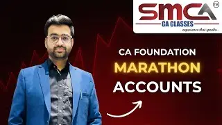 Accounts | Marathon (Part-B) | CA Foundation | One Shot | Revision