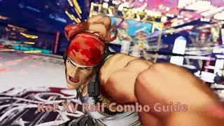 KoF XV Ralf Combo Guide