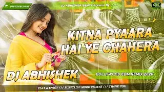 Kitna Pyaara Hai Yeh Chehra Dj Remix | Dj Remix Song Hindi Bollywood Superhit Gane | EDM Drop Mix