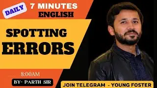 Daily 7 Minutes English || Spotting Errors || Bank || SSC || Defence  || By - Parth Sir