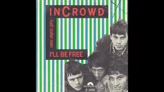 Incrowd - Half dollar man (Nederbeat) | (Den Haag) 1966