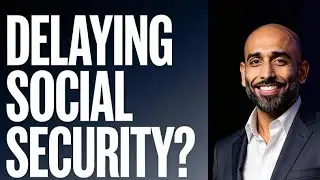 Delay Social Security? Here&rsquo;s How It Can Increase Sequence-of-Returns Risk 