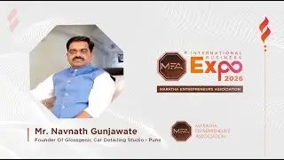 Mr. Navnath Gunjawate | Founder of Glossgenic  | Entrepreneurial Journey & MEA Expo Insights