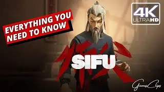 SIFU - Gameplay Mechanics & Everything You Need To Know 2022 [4K 60FPS]
