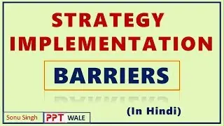 STRATEGY IMPLEMENTATION IN HINDI | BARRIERS | CONCEPT | Strategic Management (SM) | BBA/MBA | ppt