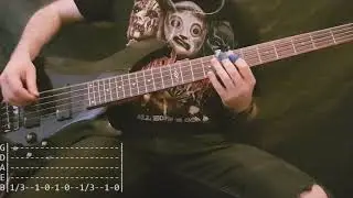 Slipknot - Unsainted Bass Cover (Tabs)