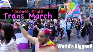 World's Biggest Trans March - Pride 2018