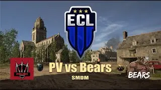 Hell Let Loose - Competitive (ECL) - PV (Axis) v Bears (Allies) SMDM