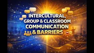 Intercultural, Group & Classroom Communication & Barriers | Recorded Class | UGC NET Paper 1